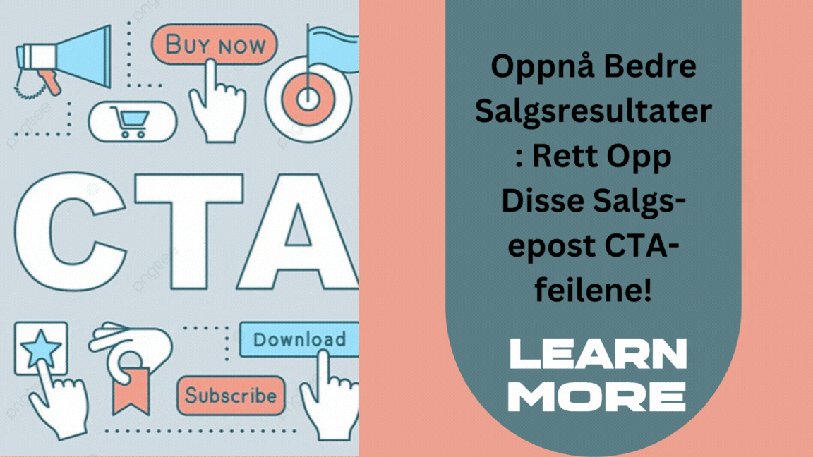 Oppnå Bedre Salgsresultater: Rett Opp Disse Salgs-epost CTA-feilene!